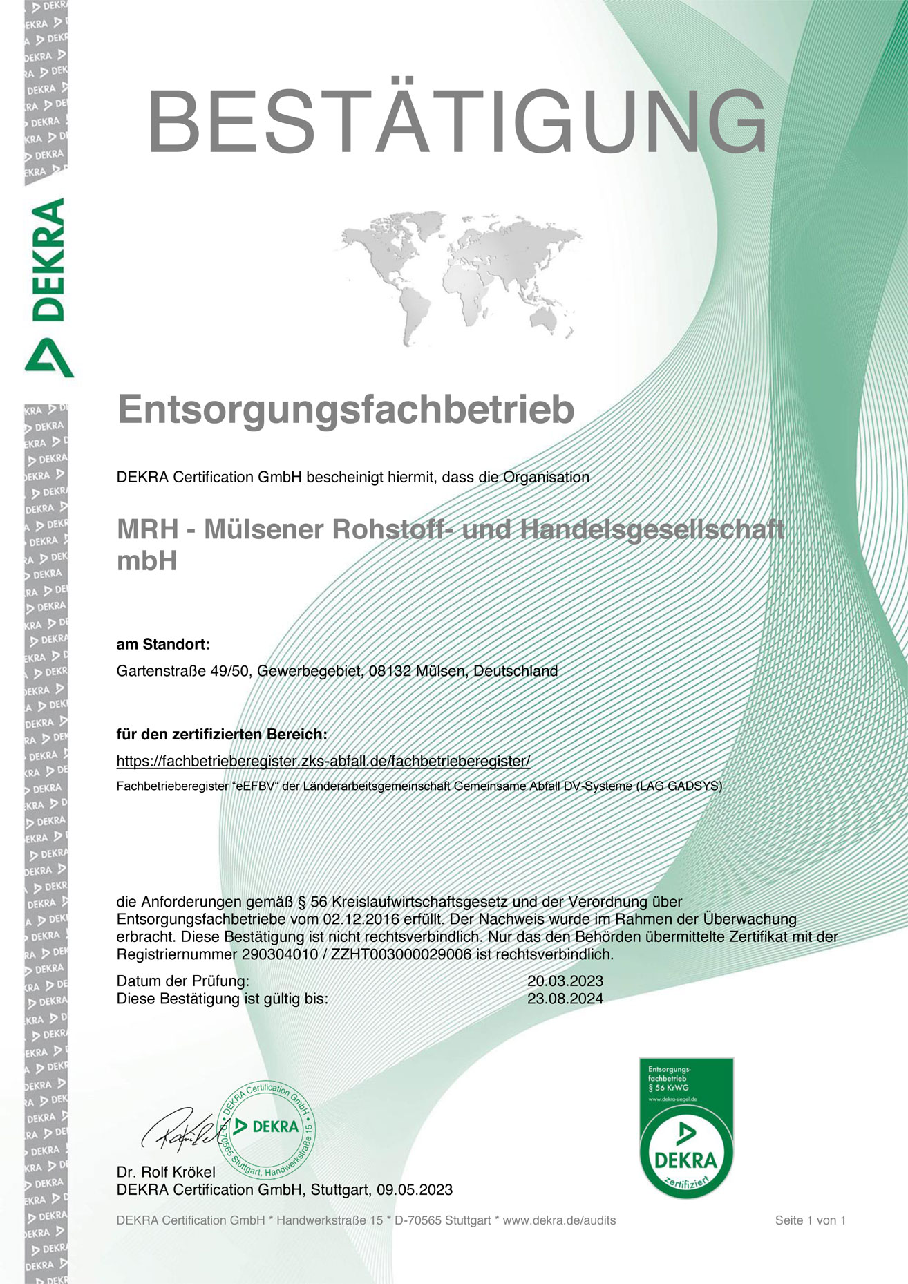 EfB-Zertifikat/Entsorgungsfachbetrieb für die MRH Mülsener Rohstoff- und Handelsgesellschaft mbH